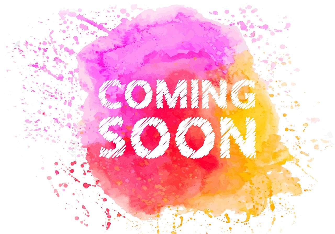 coming soon